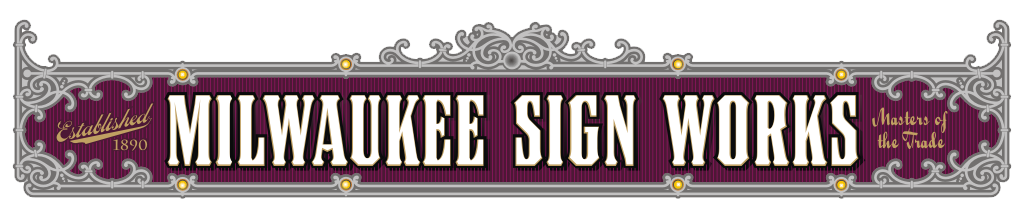[Milwaukee Sign Works Masthead]